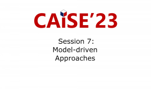 Session 7: Model-driven Approaches